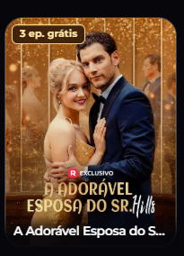 Capa de A Adorável Esposa do Sr. Hills, com o selo 3 ep. grátis no canto superior esquerdo